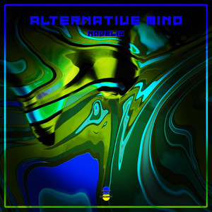 Alternative Mind (Explicit)