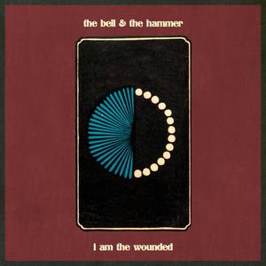 I Am The Wounded