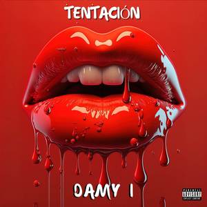 Tentación (Explicit)