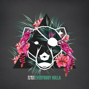 Everybody Holla(Feat. Twista, Craig Smart)