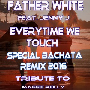 Everytime We Touch (Bachata Summer Edit Remix)