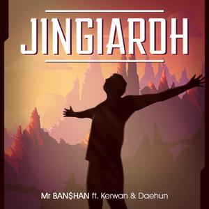 Jingiaroh (feat. Kerwan & Daehun)