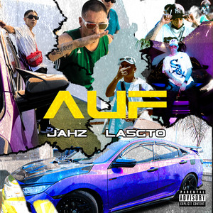 Jahz - Auf (Explicit)