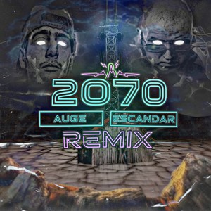 2070 (Remix)