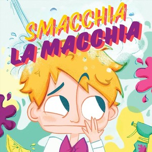 Smacchia la macchia