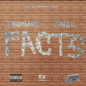 FACTS (feat. VINCO, Dat Damn DOLLA, Y.E.S.S.I.R & MARK LO) (Explicit)