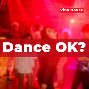 Dance OK?
