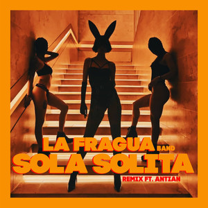 Sola Solita (Remix)