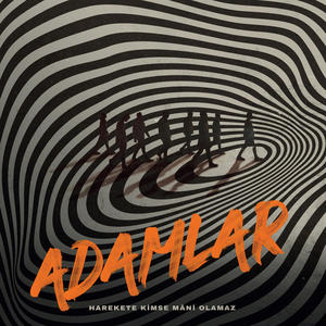 Adamlar - İnsanlık Hali