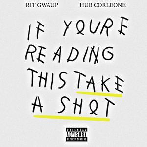 TAKE A SHOT (Explicit)