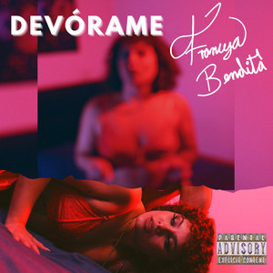 Devórame (Explicit)