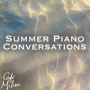 Summer Piano Conversations