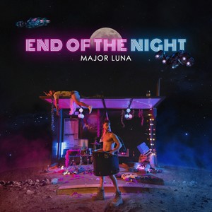 End Of The Night (Explicit)