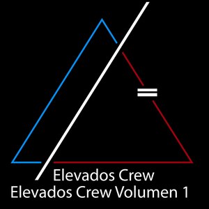 Elevados Crew, Vol. 1