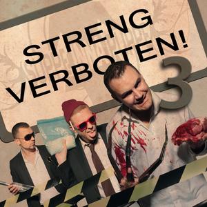 Streng Verboten 3 (PART 1) [Explicit]