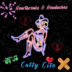 Heartbreaks & Headaches (Explicit)