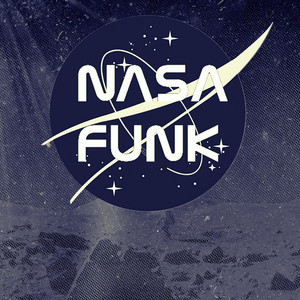 Nasa Funk (Explicit)