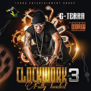 Clockwork 3: Fully Loaded (Explicit)