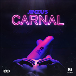 Carnal (Explicit)