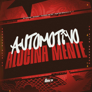 Automotivo Alucina Mente (Explicit)