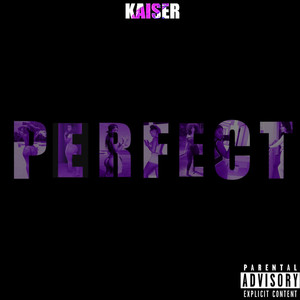 Perfect (Explicit)