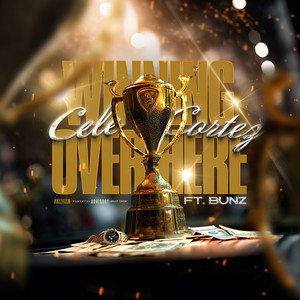 Winning Over Here (Explicit)