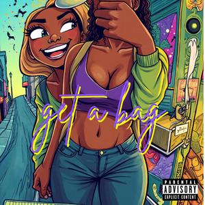 get a BAG x Queen NaNa (Explicit)