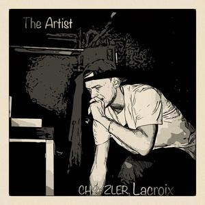 The Artist (feat. Lacroix) [Explicit]