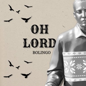 Oh Lord (Explicit)