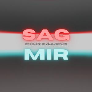 SAG MIR (Explicit)