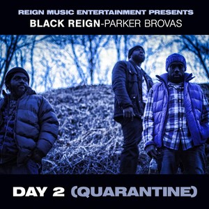 Day 2 (Quarantine) [Explicit]