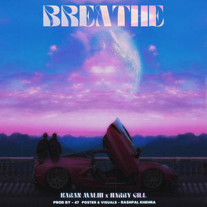 BREATHE (feat. HARRY GILL)