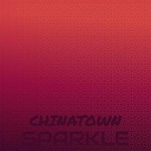 Chinatown Sparkle