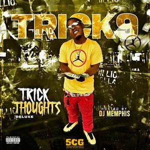 Trick Thoughts Deluxe (Explicit)