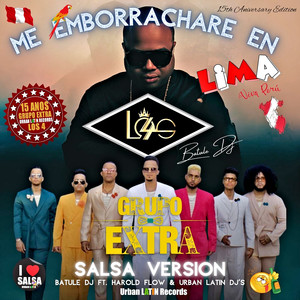 Me Emborrachame en Lima (Viva Peru) (Timba Urbana Edit)