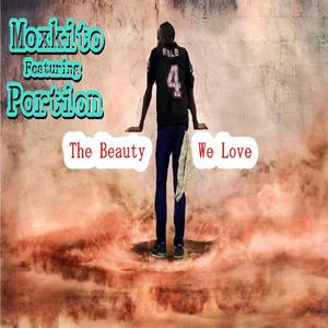 The Beauty We Love (feat. Portion)