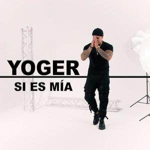 Si es mía (Explicit)
