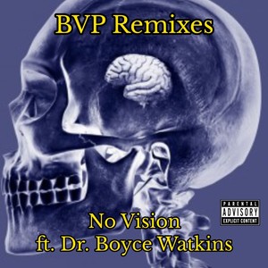 No Vision (Explicit)