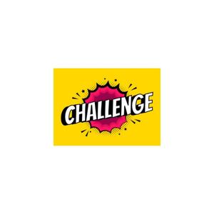 Challenge (Explicit)