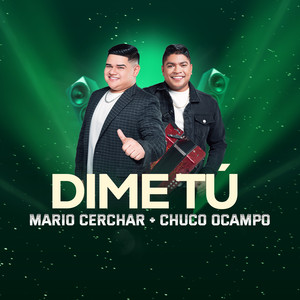 Dime Tú (En Vivo)
