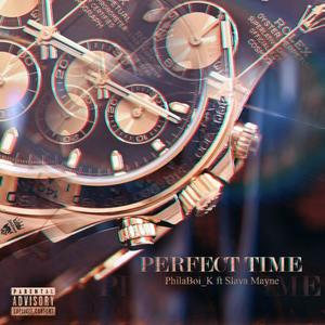 Perfect Time(feat. Slava Mayne) (Explicit)