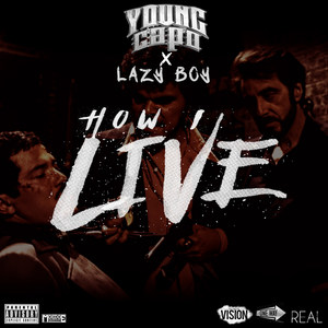 How I Live (Explicit)