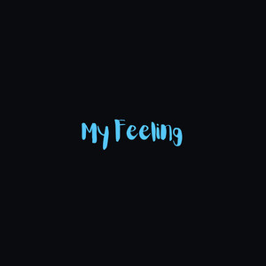 My Feeling