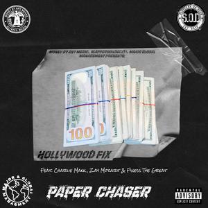 Paper Chaser (feat. Charlie Makk, Zay Mozart & Finess The Great) (Explicit)