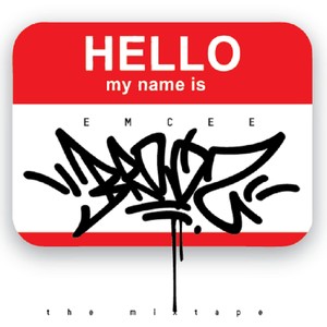 HELLO! MY NAME IS EMCEEBRODZ: THE MIXTAPE (HOSTED BY LOVEGANG STUDIOS) [Explicit]