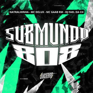Submundo 808 (Explicit)