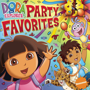 Dora the Explorer: Party Favorites (爱探险的朵拉 动画片原声带精选集)