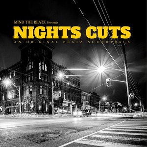 Nights Cuts (An Original Beatz Soundtrack)