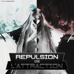 Répulsion De L'attraction (Explicit)