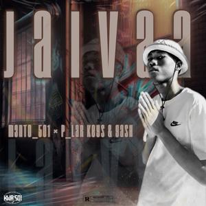 Jaivaa (feat. P_Lar Keys & G-barz)